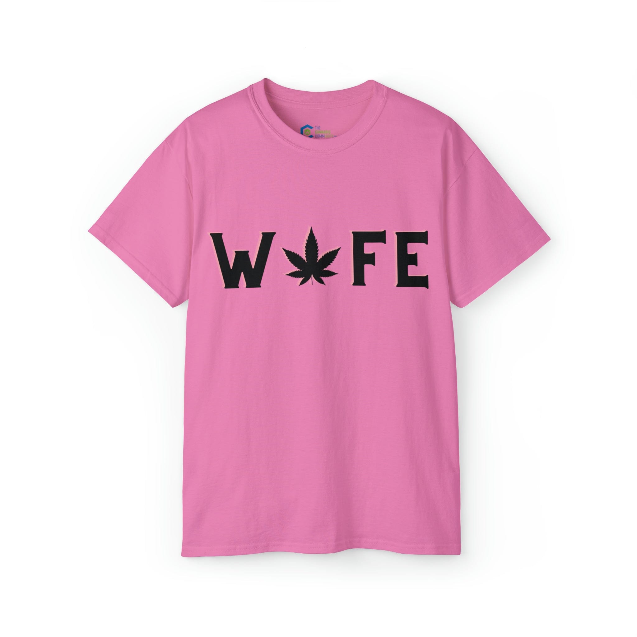 Weed Wife Cannabis TShirt